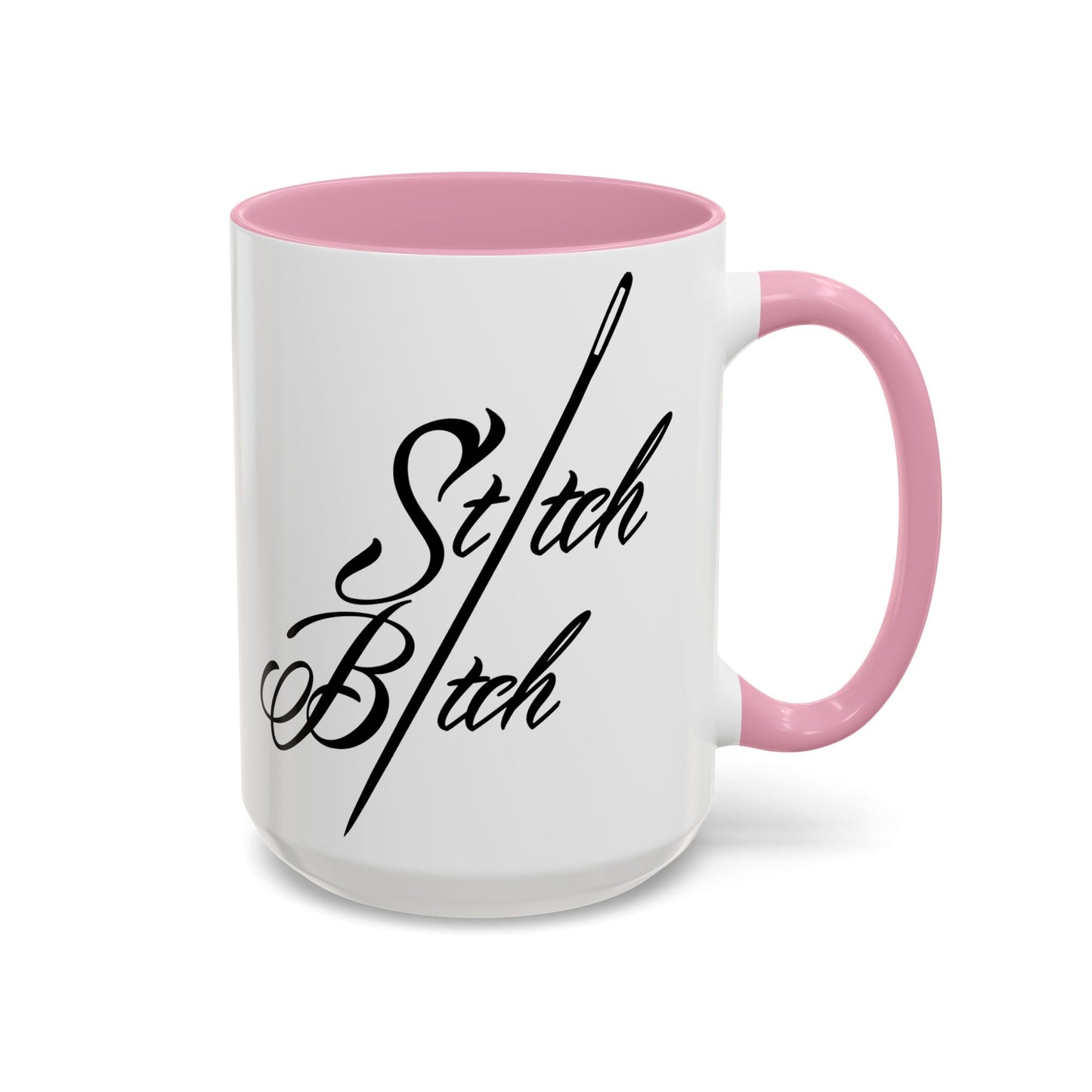 Stitch Bitch Colorful Mugs (11oz, 15oz)