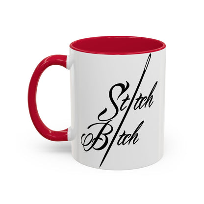 Stitch Bitch Colorful Mugs (11oz, 15oz)