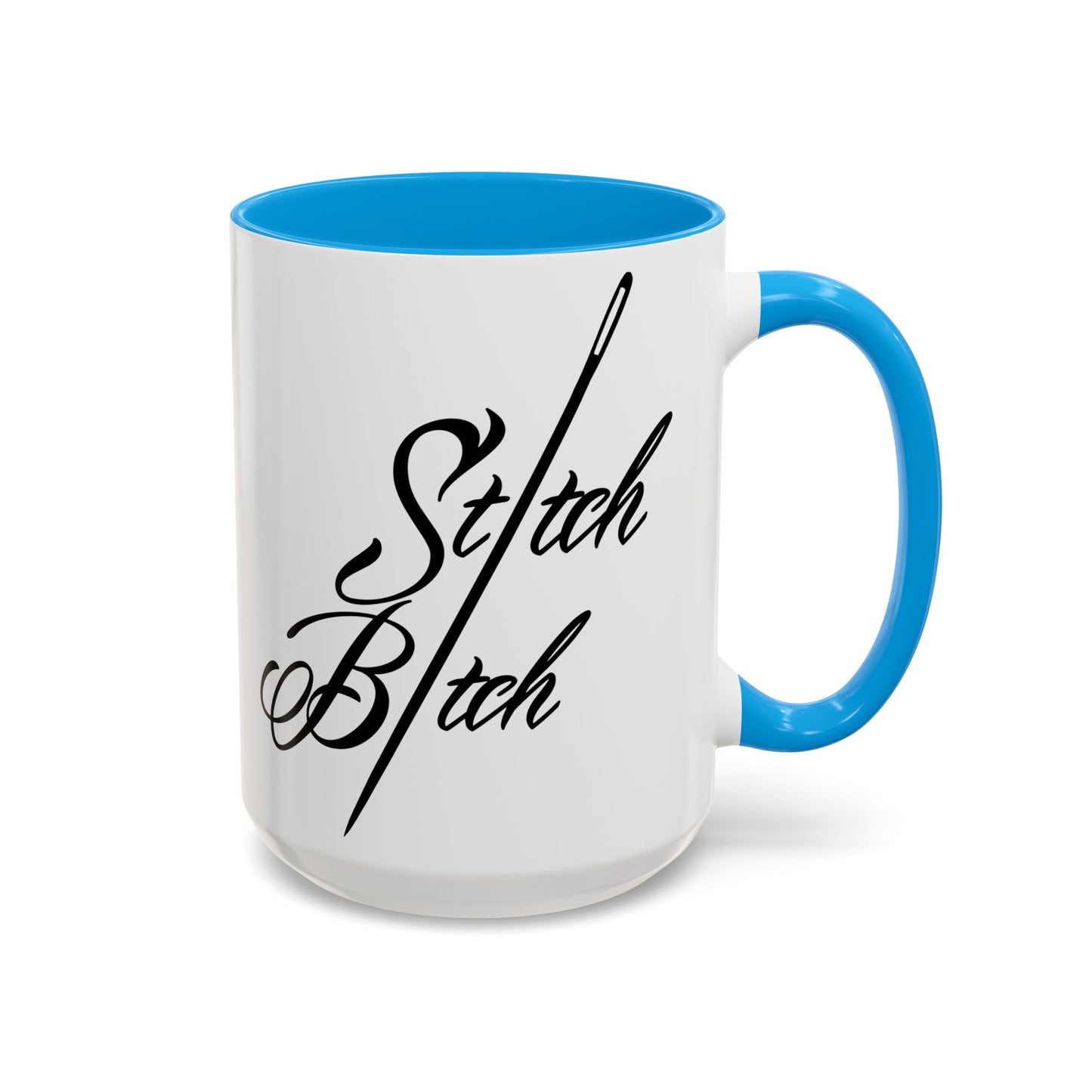 Stitch Bitch Colorful Mugs (11oz, 15oz)