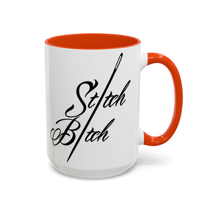 Stitch Bitch Colorful Mugs (11oz, 15oz)