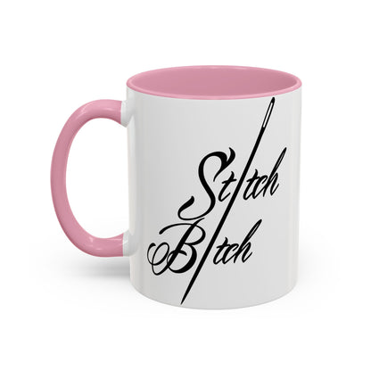 Stitch Bitch Colorful Mugs (11oz, 15oz)