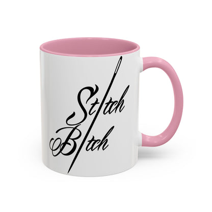 Stitch Bitch Colorful Mugs (11oz, 15oz)
