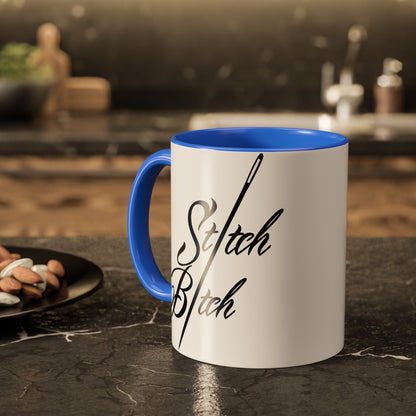Stitch Bitch Colorful Mugs (11oz, 15oz)