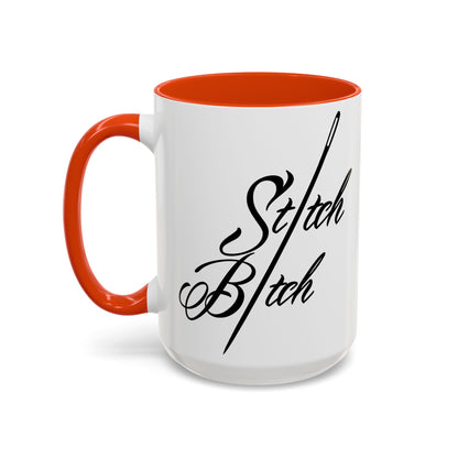 Stitch Bitch Colorful Mugs (11oz, 15oz)