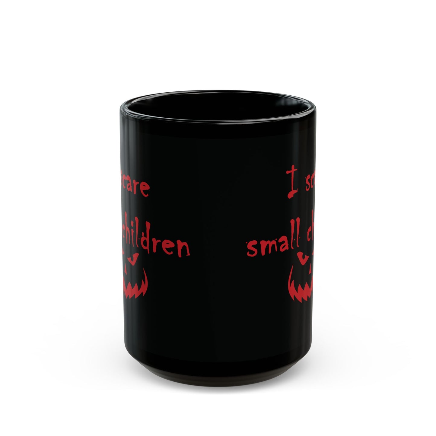 I Scare Small Children Black Mug (11oz, 15oz)