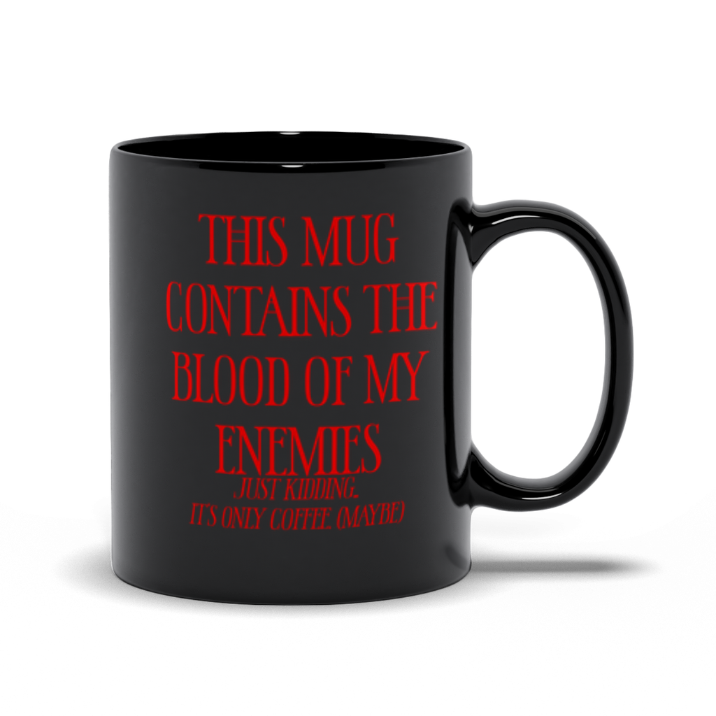 Blood of My Enemies Left Handed Black Mugs